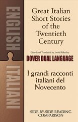 Great Italian Short Stories of the Twentieth Century: A Dual-Language Book hind ja info | Fantaasia, müstika | kaup24.ee