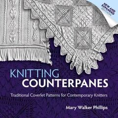 Knitting Counterpanes: Traditional Coverlet Patterns for Contemporary Knitters цена и информация | Книги о питании и здоровом образе жизни | kaup24.ee