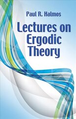 Lectures on Ergodic Theory цена и информация | Книги по экономике | kaup24.ee