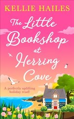 Little Bookshop at Herring Cove цена и информация | Фантастика, фэнтези | kaup24.ee