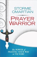 Prayer Warrior: The Power of Praying Your Way to Victory hind ja info | Usukirjandus, religioossed raamatud | kaup24.ee