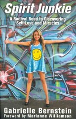 Spirit Junkie: A Radical Road to Self-Love and Miracles цена и информация | Самоучители | kaup24.ee