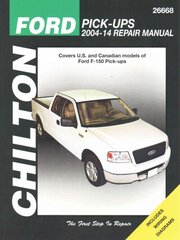 Ford F-150 Pick Ups (Chilton): 04-14 2nd Revised edition hind ja info | Entsüklopeediad, teatmeteosed | kaup24.ee