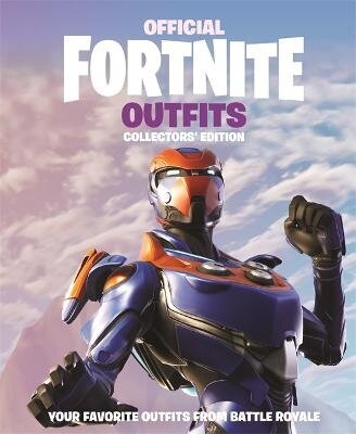 FORTNITE Official: Outfits: The Collectors' Edition цена и информация | Majandusalased raamatud | kaup24.ee