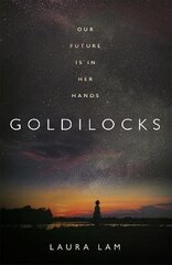 Goldilocks: The boldest high-concept thriller of the year hind ja info | Fantaasia, müstika | kaup24.ee