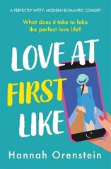 Love at First Like: A wise and witty rom-com of love in the digital age hind ja info | Fantaasia, müstika | kaup24.ee