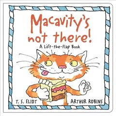 Macavity's Not There!: A Lift-the-Flap Book Main hind ja info | Väikelaste raamatud | kaup24.ee