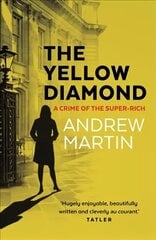 Yellow Diamond: A Crime of the Super-Rich Main hind ja info | Fantaasia, müstika | kaup24.ee