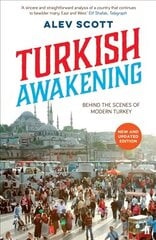 Turkish Awakening: Behind the Scenes of Modern Turkey Main hind ja info | Reisiraamatud, reisijuhid | kaup24.ee