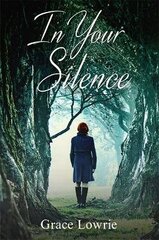 In Your Silence: The Wildham Series Digital original цена и информация | Фантастика, фэнтези | kaup24.ee