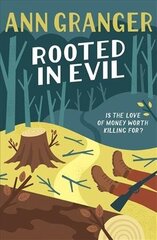 Rooted in Evil (Campbell & Carter Mystery 5): A cosy Cotswold whodunit of greed and murder цена и информация | Фантастика, фэнтези | kaup24.ee
