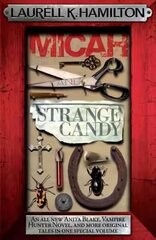 Micah & Strange Candy цена и информация | Фантастика, фэнтези | kaup24.ee