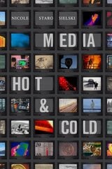 Media Hot and Cold hind ja info | Majandusalased raamatud | kaup24.ee