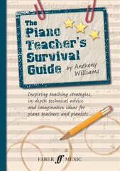 Piano Teacher's Survival Guide (Piano/Keyboard) цена и информация | Книги об искусстве | kaup24.ee