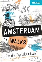 Moon Amsterdam Walks (Second Edition) цена и информация | Путеводители, путешествия | kaup24.ee