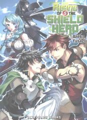 Rising Of The Shield Hero Volume 05: Light Novel hind ja info | Fantaasia, müstika | kaup24.ee