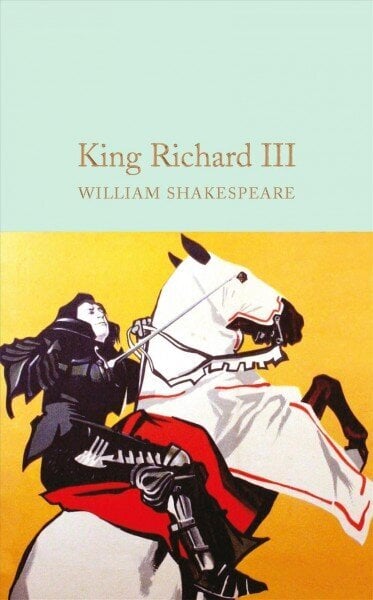 King Richard III New Edition цена и информация | Lühijutud, novellid | kaup24.ee