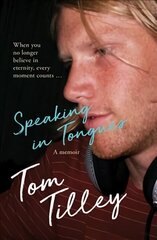 Speaking In Tongues цена и информация | Биографии, автобиогафии, мемуары | kaup24.ee