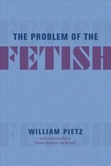 Problem of the Fetish 1 hind ja info | Ajalooraamatud | kaup24.ee