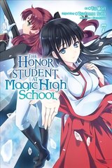 Honor Student at Magic High School, Vol. 7, Vol. 7 hind ja info | Fantaasia, müstika | kaup24.ee