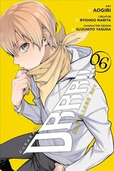 Durarara!! RE;DOLLARS Arc, Vol. 6 hind ja info | Fantaasia, müstika | kaup24.ee