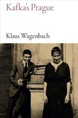 Kafka's Prague hind ja info | Elulooraamatud, biograafiad, memuaarid | kaup24.ee