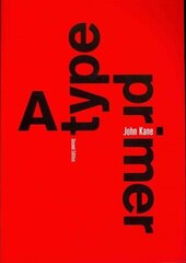 Type Primer, 2nd edition 2nd Revised edition hind ja info | Kunstiraamatud | kaup24.ee