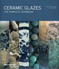 Ceramic Glazes: The Complete Handbook hind ja info | Tervislik eluviis ja toitumine | kaup24.ee