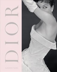 Dior: A New Look a New Enterprise (1947-57) Revised edition цена и информация | Книги об искусстве | kaup24.ee