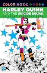 Harley Quinn & the Suicide Squad: An Adult Coloring Book hind ja info | Ühiskonnateemalised raamatud | kaup24.ee