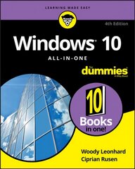 Windows 10 All-in-One For Dummies, 4th Edition 4th Edition hind ja info | Majandusalased raamatud | kaup24.ee