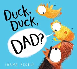 Duck, Duck, Dad? (HB) hind ja info | Väikelaste raamatud | kaup24.ee