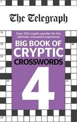 Telegraph Big Book of Cryptic Crosswords 4 hind ja info | Tervislik eluviis ja toitumine | kaup24.ee