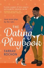 The Dating Playbook: A fake-date rom-com to steal your heart! 'A total knockout: funny, sexy, and full of heart' hind ja info | Fantaasia, müstika | kaup24.ee