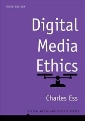 Digital Media Ethics 3e 3rd Edition hind ja info | Ühiskonnateemalised raamatud | kaup24.ee