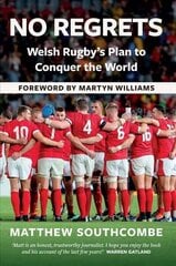No Regrets: The Story of Wales' Plan For Rugby World Cup Glory hind ja info | Tervislik eluviis ja toitumine | kaup24.ee