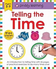 Telling the Time: Wipe Clean Workbooks hind ja info | Väikelaste raamatud | kaup24.ee