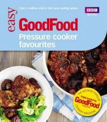 Good Food: Pressure Cooker Favourites hind ja info | Retseptiraamatud | kaup24.ee