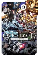 Overlord a la Carte, Vol. 3 цена и информация | Фантастика, фэнтези | kaup24.ee