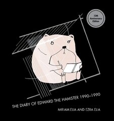 Diary Of Edward The Hamster цена и информация | Фантастика, фэнтези | kaup24.ee