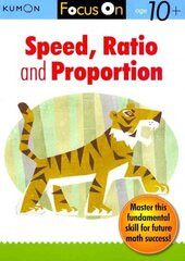 Focus On Speed, Ratio And Proportion цена и информация | Книги для подростков и молодежи | kaup24.ee