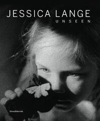 Jessica Lange: Unseen цена и информация | Книги по фотографии | kaup24.ee
