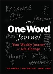 One Word Journal - Your Weekly Journey for Life-Change hind ja info | Majandusalased raamatud | kaup24.ee
