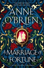 Marriage of Fortune: The hotly-anticipated and captivating new historical novel from the Sunday Times bestselling author hind ja info | Fantaasia, müstika | kaup24.ee