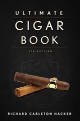 Ultimate Cigar Book: 4th Edition hind ja info | Laste õpikud | kaup24.ee