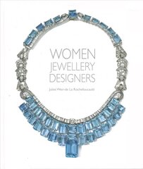 Women Jewellery Designers hind ja info | Kunstiraamatud | kaup24.ee