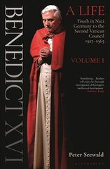 Benedict XVI: A Life Volume One: Youth in Nazi Germany to the Second Vatican Council 1927-1965 цена и информация | Биографии, автобиогафии, мемуары | kaup24.ee