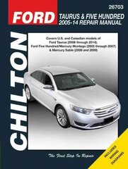 Ford Taurus/Five Hundred & Mercury Montego/Mercury Sable (Chilton) hind ja info | Reisiraamatud, reisijuhid | kaup24.ee