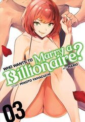 Who Wants to Marry a Billionaire? Vol. 3 hind ja info | Fantaasia, müstika | kaup24.ee
