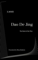 Dao De Jing hind ja info | Usukirjandus, religioossed raamatud | kaup24.ee